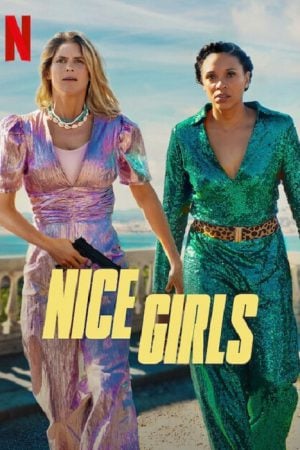 Nice Girls (2024) Nice Girls (2024)