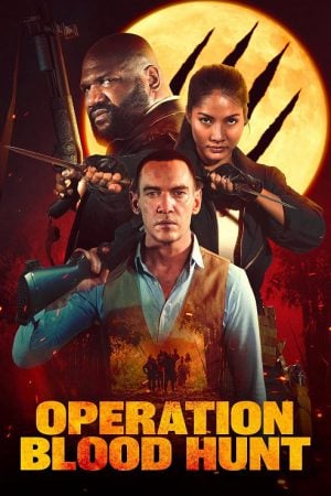 Operation Blood Hunt (2024) Operation Blood Hunt (2024)