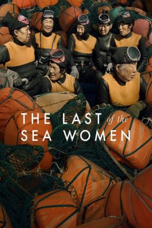 The Last of the Sea Women (2024) The Last of the Sea Women (2024)