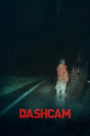 Dashcam (2021) Dashcam (2021)