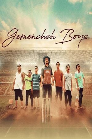 Gemencheh Boys หนุ่มน้อยหัวใจคริกเก็ต (2023) Gemencheh Boys หนุ่มน้อยหัวใจคริกเก็ต (2023)