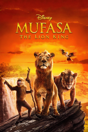 Mufasa The Lion King (2024) มูฟาซา เดอะ ไลอ้อน คิง Mufasa The Lion King (2024) มูฟาซา เดอะ ไลอ้อน คิง