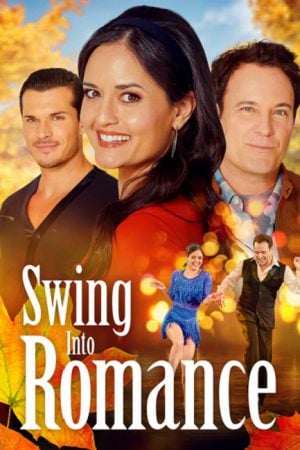 Swing Into Romance สวิง อินทู โรแมนซ์ (2023) Swing Into Romance สวิง อินทู โรแมนซ์ (2023)