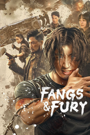 Fangs & Fury (2024) สงครามหมาป่า Fangs & Fury (2024) สงครามหมาป่า