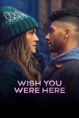 Wish You Were Here (2025) Wish You Were Here (2025)