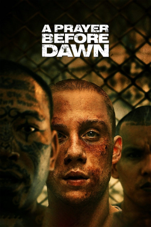 Prayer Before Dawn (2017) บทสวดก่อนฟ้าสาง Prayer Before Dawn (2017) บทสวดก่อนฟ้าสาง