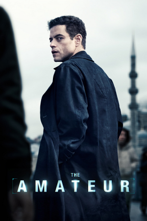 The Amateur (2025) ร้ายสมัครเล่น The Amateur (2025) ร้ายสมัครเล่น