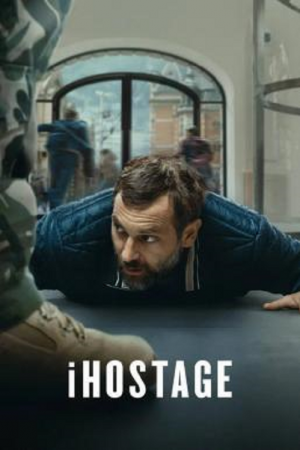 iHostage (2025) จับตัวประกันสนั่นเมือง iHostage (2025) จับตัวประกันสนั่นเมือง