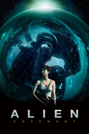 Alien Covenant (2017) เอเลี่ยน โคเวแนนท์ Alien Covenant (2017) เอเลี่ยน โคเวแนนท์