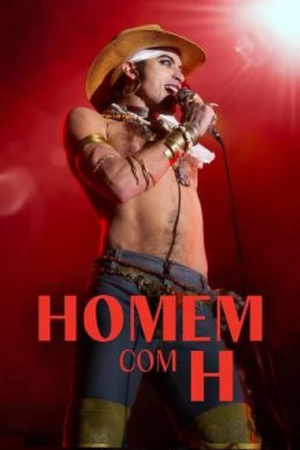 Homem com H (2025) เพลงชีวิตเนย์ มาโตกรอสโซ Homem com H (2025) เพลงชีวิตเนย์ มาโตกรอสโซ