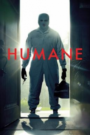 Humane (2024) นี่นะเหรอ...มนุษยธรรม Humane (2024) นี่นะเหรอ...มนุษยธรรม