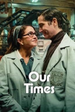Our Times (2025) ข้ามเวลาของสองเรา Our Times (2025) ข้ามเวลาของสองเรา