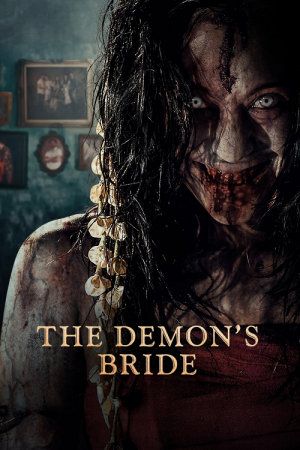 The Demon's Bride (2025) รันตี แต่งผี ปลุกปีศาจ The Demon's Bride (2025) รันตี แต่งผี ปลุกปีศาจ