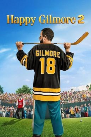 Happy Gilmore 2 (2025) แฮปปี้ กิลมอร์ 2 Happy Gilmore 2 (2025) แฮปปี้ กิลมอร์ 2