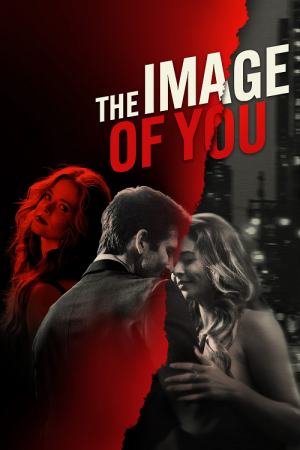 The Image of You (2024) รักซ้อนซ่อนจิต The Image of You (2024) รักซ้อนซ่อนจิต