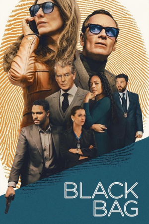 Black Bag (2025) ปฏิบัติการลับสองหน้า Black Bag (2025) ปฏิบัติการลับสองหน้า