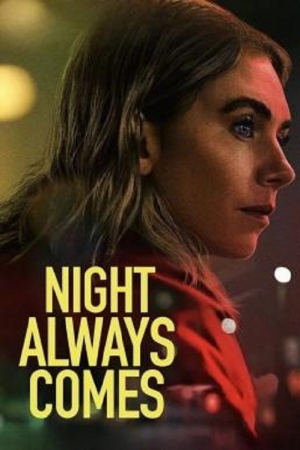 Night Always Comes (2025) คืนวันอันตราย Night Always Comes (2025) คืนวันอันตราย