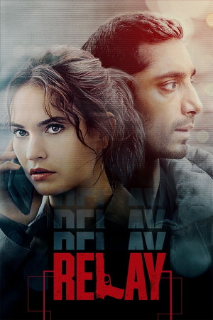Relay (2025) Relay (2025)