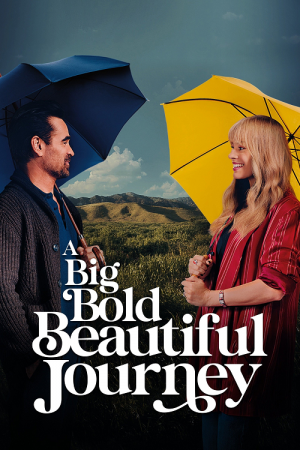 A Big Bold Beautiful Journey (2025) A Big Bold Beautiful Journey (2025)