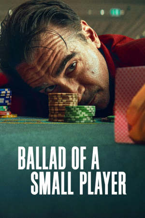 Ballad of a Small Player (2025) อดีตที่ตามไล่ล่า ชะตาที่ไม่อาจฝืน Ballad of a Small Player (2025) อดีตที่ตามไล่ล่า ชะตาที่ไม่อาจฝืน