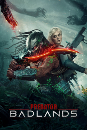 Predator Badlands (2025) พรีเดเตอร์ แดนเถื่อน Predator Badlands (2025) พรีเดเตอร์ แดนเถื่อน