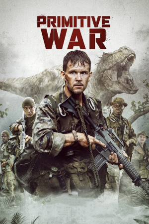 Primitive War (2025) สงครามโลกล้านปี Primitive War (2025) สงครามโลกล้านปี
