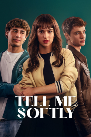 Tell Me Softly (2025) อดีตรักไม่เคยเลือน Tell Me Softly (2025) อดีตรักไม่เคยเลือน
