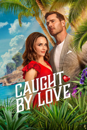 Caught by Love (2026) Caught by Love (2026)