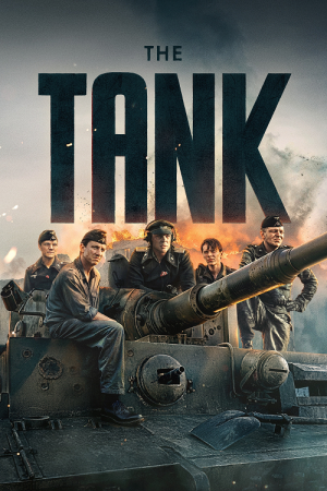 The Tank (2025) รถถังเจ้าพยัคฆ์ The Tank (2025) รถถังเจ้าพยัคฆ์
