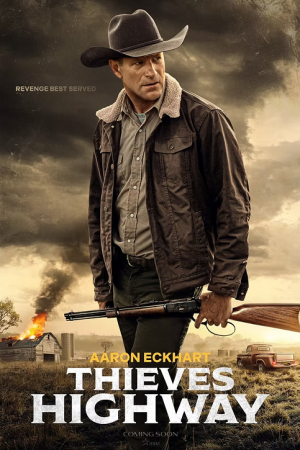 Thieves Highway (2025) Thieves Highway (2025)