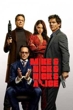 Mike & Nick & Nick & Alice (2026) Mike & Nick & Nick & Alice (2026)