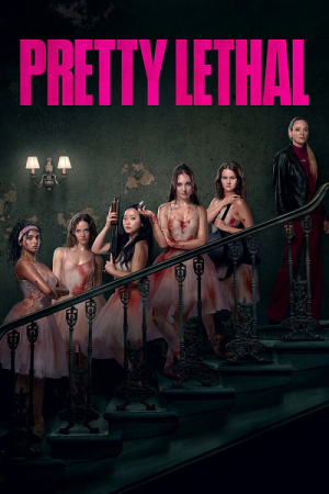 Pretty Lethal (2026) หน้าสวย สังหาร Pretty Lethal (2026) หน้าสวย สังหาร