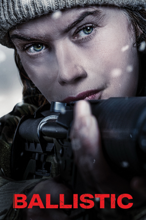 Ballistic (2025) Ballistic (2025)