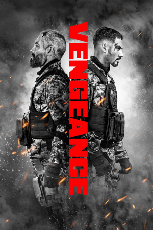 Vengeance (2026) ปฏิบัติการเดือดเลือดล้างเลือด Vengeance (2026) ปฏิบัติการเดือดเลือดล้างเลือด