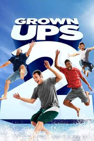 Grown Ups 2 (2013) ขาใหญ่ วัยกลับ 2 Grown Ups 2 (2013) ขาใหญ่ วัยกลับ 2