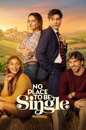 No Place to Be Single (2026) เมืองนี้ไม่มีที่ให้คนโสด No Place to Be Single (2026) เมืองนี้ไม่มีที่ให้คนโสด