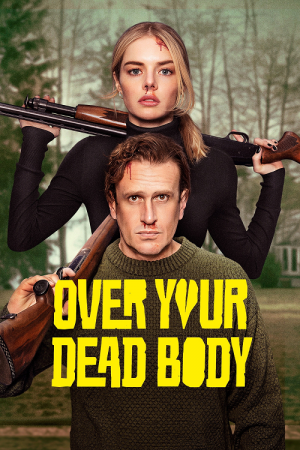 Over Your Dead Body (2026) Over Your Dead Body (2026)