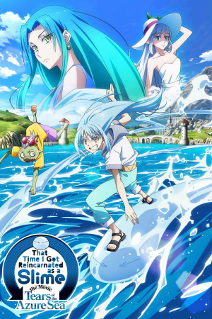 That Time I Got Reincarnated as a Slime the Movie Tears of the Azure Sea (2026) เกิดใหม่ทั้งทีก็เป็นสไลม์ไปซะแล้วเดอะมูฟวี่ ภาคน้ำตาแห่งห้วงทะเลคราม That Time I Got Reincarnated as a Slime the Movie Tears of the Azure Sea (2026) เกิดใหม่ทั้งทีก็เป็นสไลม์ไปซะแล้วเดอะมูฟวี่ ภาคน้ำตาแห่งห้วงทะเลคราม