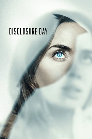 Disclosure Day (2026) วันเปิดโปง ไขปริศนาลวงโลก Disclosure Day (2026) วันเปิดโปง ไขปริศนาลวงโลก