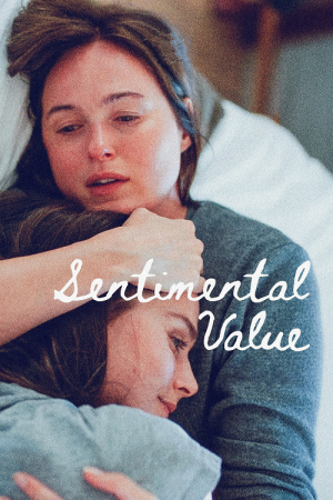 Sentimental Value (2025) ถ้าตอนนั้นยังมีเรา Sentimental Value (2025) ถ้าตอนนั้นยังมีเรา