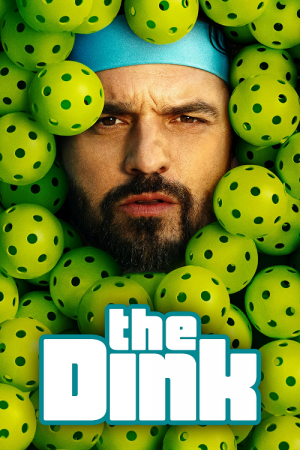 The Dink (2026) The Dink (2026)